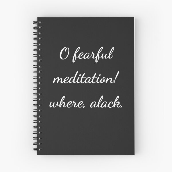 Item preview, “O fearful meditation! where, alack,” - handwriting white designed and sold by ariksworld.
