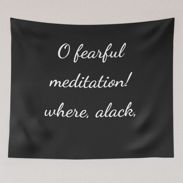 Item preview, “O fearful meditation! where, alack,” - handwriting white designed and sold by ariksworld.
