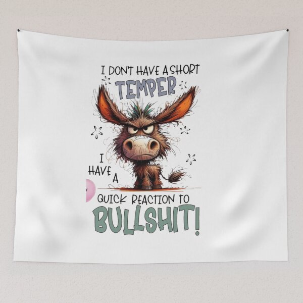 Item preview, I Don't Have a Short Temper I Have a Quick Reaction to Bullshit Funny Donkey T-Shirt designed and sold by Mahdi Barigou.