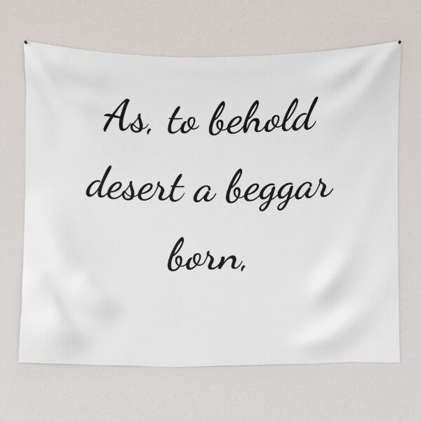 Item preview, “As, to behold desert a beggar born,” - handwriting black designed and sold by ariksworld.