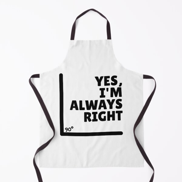 Item preview, Yes. I'm Always Right designed and sold by Dondonmart.