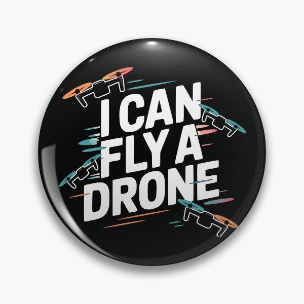 Item preview, I Can Fly a Drone Pilot Drones Quadcopter Flying designed and sold by Colorfulman.