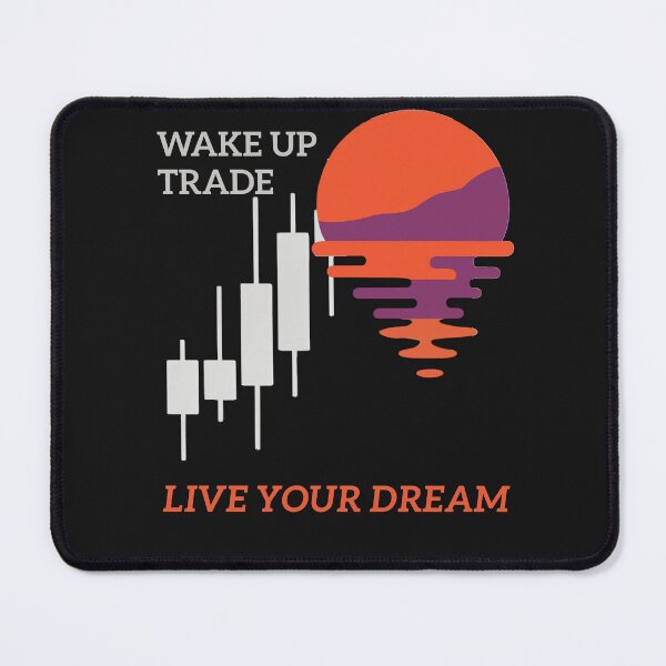 Item preview, Wake up Trade Live Your Dream investing crypto stocks trader designed and sold by Reverielook.