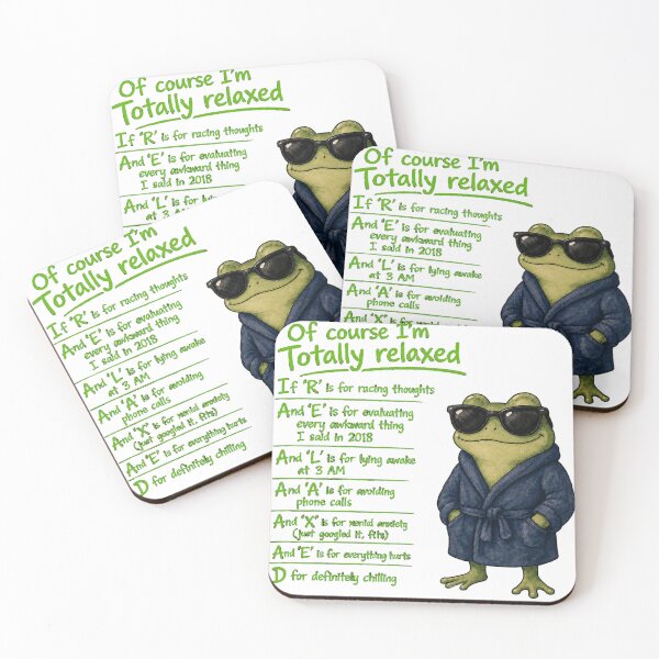 Item preview, Of Course I'm Totally Relaxed - Funny Sarcastic Anxiety Acronym Meme Cute Frog in Robe Design designed and sold by ArtisticDesignsbyLinda.