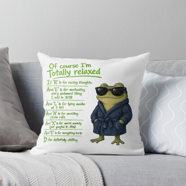 Item preview, Of Course I'm Totally Relaxed - Funny Sarcastic Anxiety Acronym Meme Cute Frog in Robe Design designed and sold by ArtisticDesignsbyLinda.