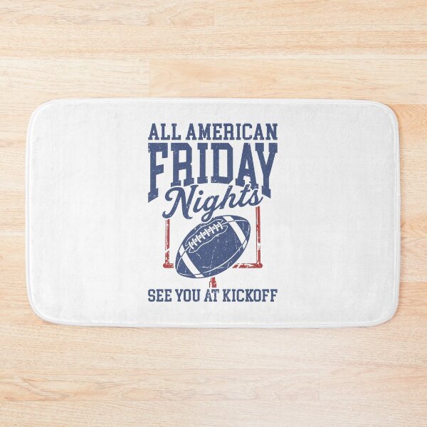 Item preview, All American Friday Nights See You At Kickoff Football Game Day Season designed and sold by ViniBall.