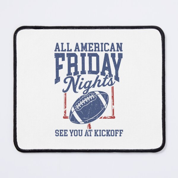 Item preview, All American Friday Nights See You At Kickoff Football Game Day Season designed and sold by ViniBall.