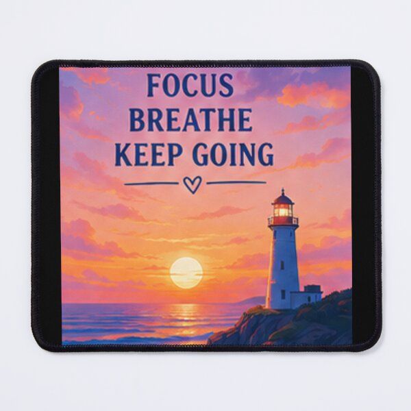Item preview, Focus Breathe Keep Going Lighthouse Sunset designed and sold by Rehnair.