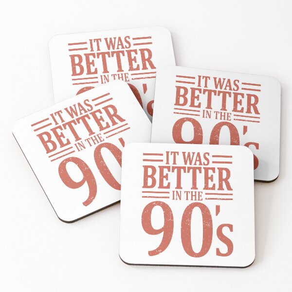 Item preview, It Was Better In The 90's Nineties 90s Nostalgia Style designed and sold by ViniBall.