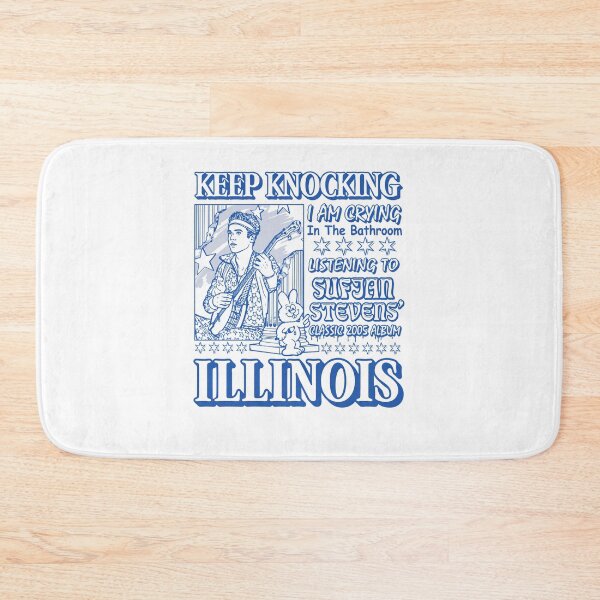 Item preview, Keep Knocking I'm Crying In The Bathroom Listening To Sufjan Stevens Illinois designed and sold by OddPopARt.