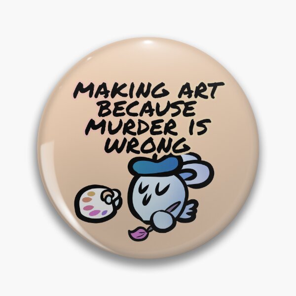 Item preview, Making art because muder is wrong - Claninchen bunny designed and sold by Claninchen.