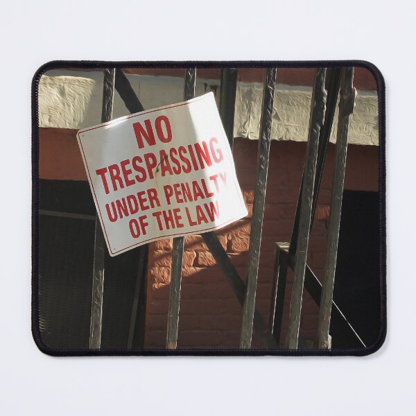 Item preview, No trespassing, Under penalty of the law designed and sold by elcarnero.