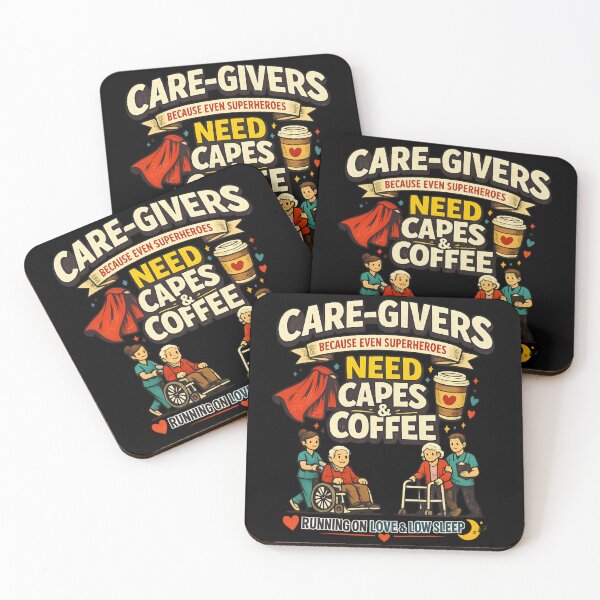 Item preview, Caregivers Need Capes & Coffee – Heartwarming Caregiver Appreciation designed and sold by SidTastic .