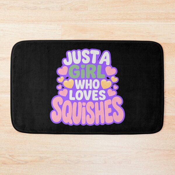 Item preview, ust A Girl Who Loves Squishies Cute Design designed and sold by Colorfulman.
