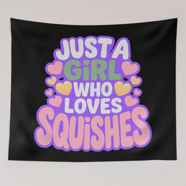 Item preview, ust A Girl Who Loves Squishies Cute Design designed and sold by Colorfulman.