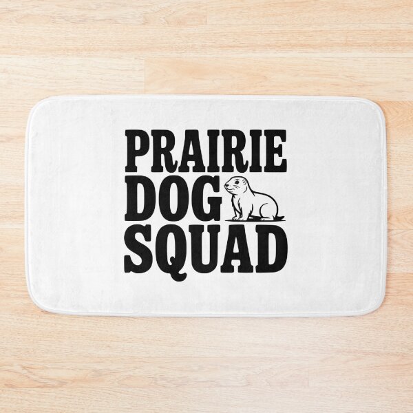 Item preview, Prairie Dog Squad designed and sold by Frank Ring.