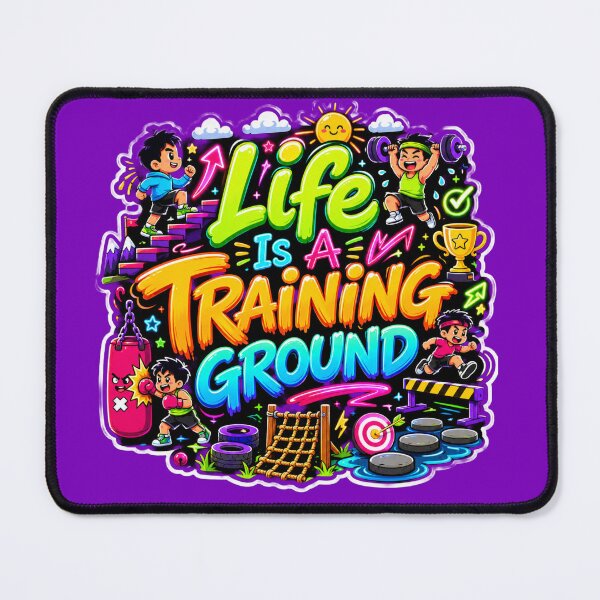 Item preview, Life Is A Training Grround designed and sold by DesignPrePress.