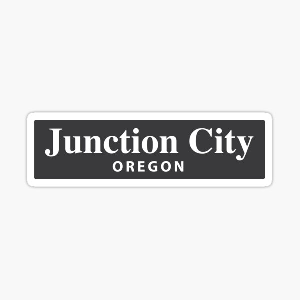"Junction City, Oregon" Sticker for Sale by EveryCityxD1 Redbubble