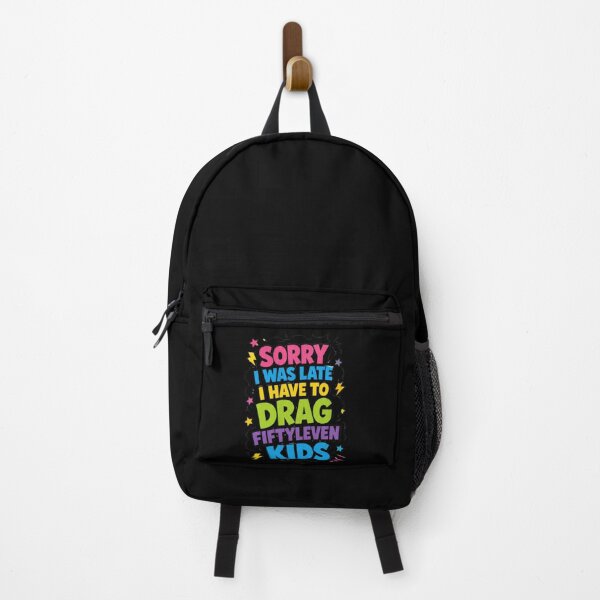 Item preview, Sorry I'm Late I Have Fiftyleven Kids Funny Quote designed and sold by DarkRelicStudio.