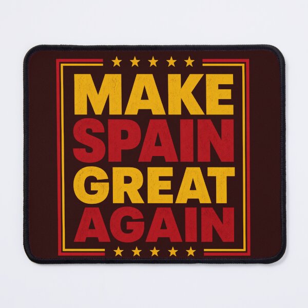 Item preview, Make Spain Great Again Spanish Flag Slogan designed and sold by ShopFanCreation.