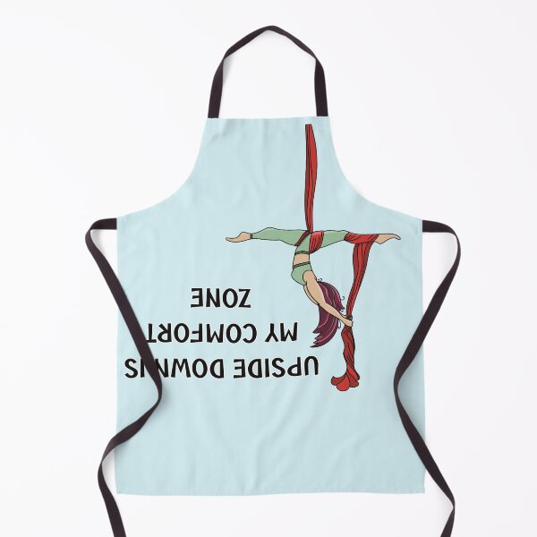 Item preview, Upside Down Is My Comfort Zone | Funny Aerial Silks Design designed and sold by Becky-Poppins.