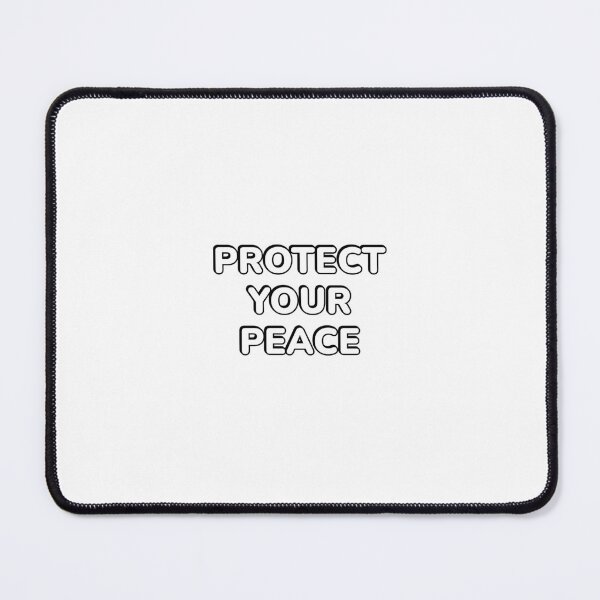 Item preview, Protect Your Peace designed and sold by Inspirationmotivation.