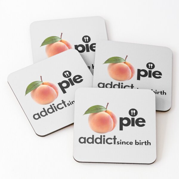 Item preview, Peach Pie Addict Since Birth. designed and sold by MPC-Mince-Pies.