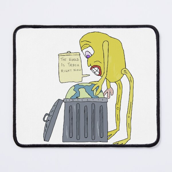 Item preview, The World Is Trash Right Now designed and sold by Shooz34.