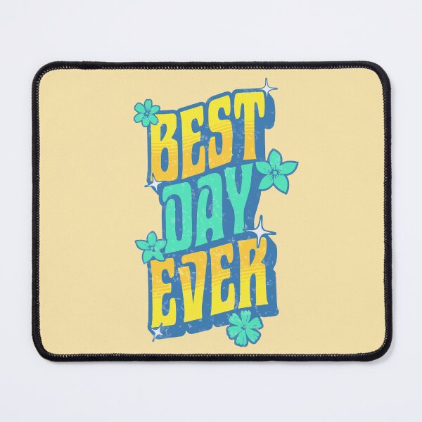 Item preview, Best Day Ever designed and sold by VibetheSeason.