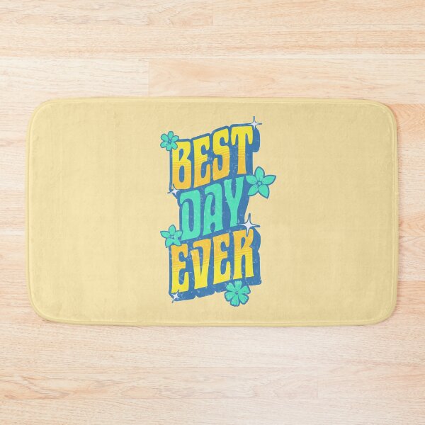 Item preview, Best Day Ever designed and sold by VibetheSeason.