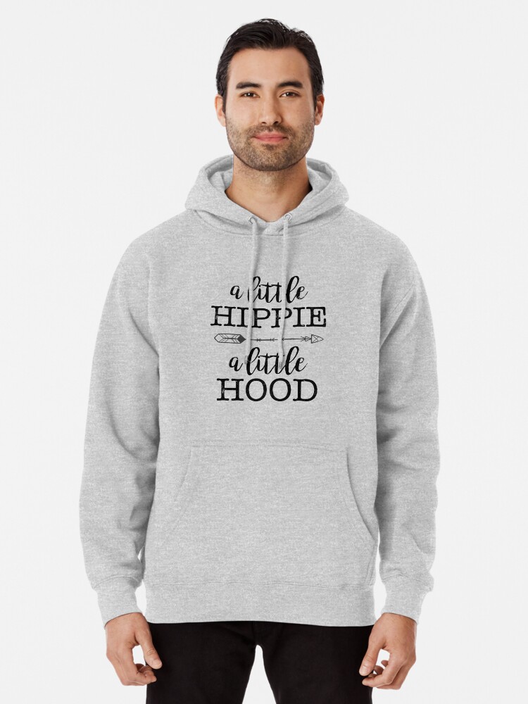 a little hippie a little hood hoodie