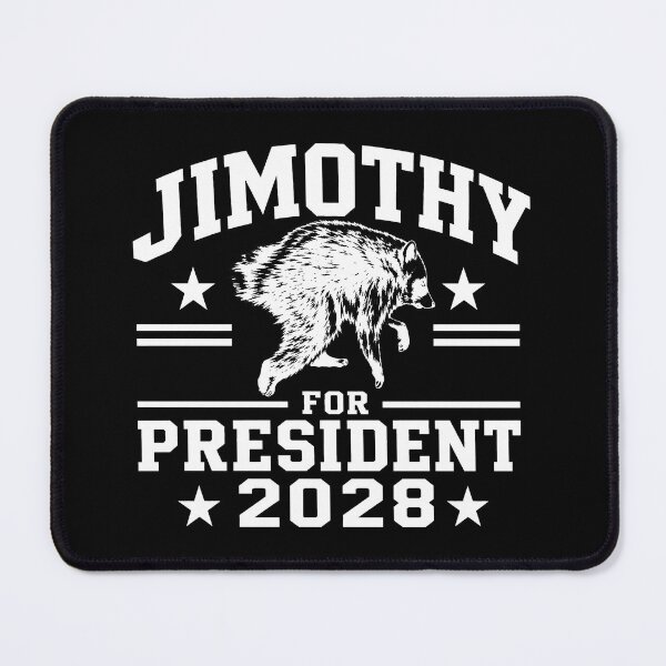 Item preview, Funny JIMOTHY for President USA 2028 Meme 2 designed and sold by sentfromemily.