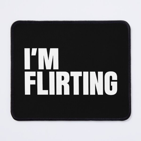 Item preview, I'm Flirting designed and sold by Charisma Enigma.