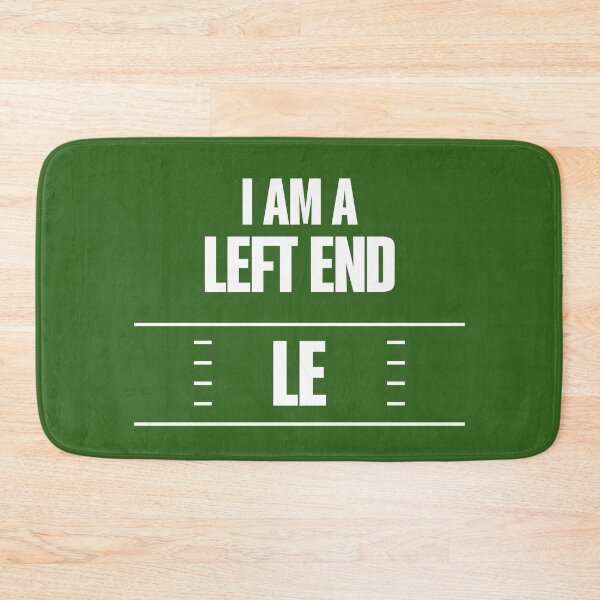 Item preview, I play football in the LE position designed and sold by elcarnero.