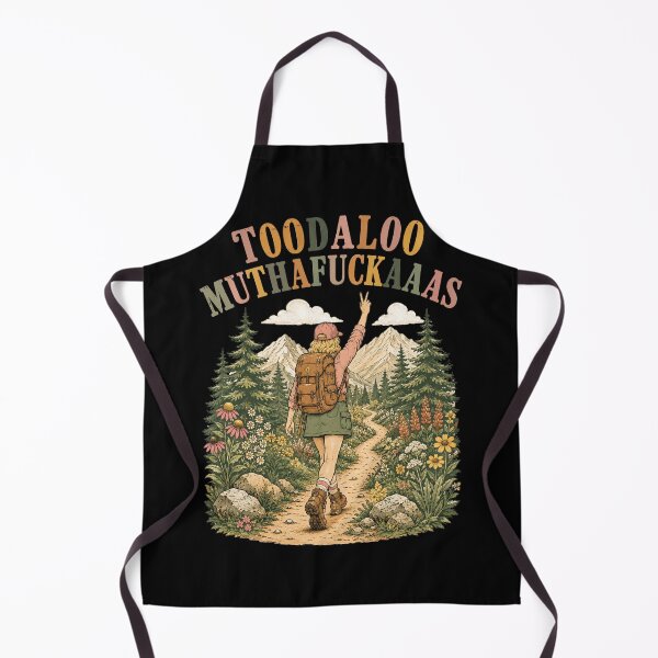 Item preview, Toodaloo Muthafuckaaas Hiker Girl designed and sold by msmeylin.