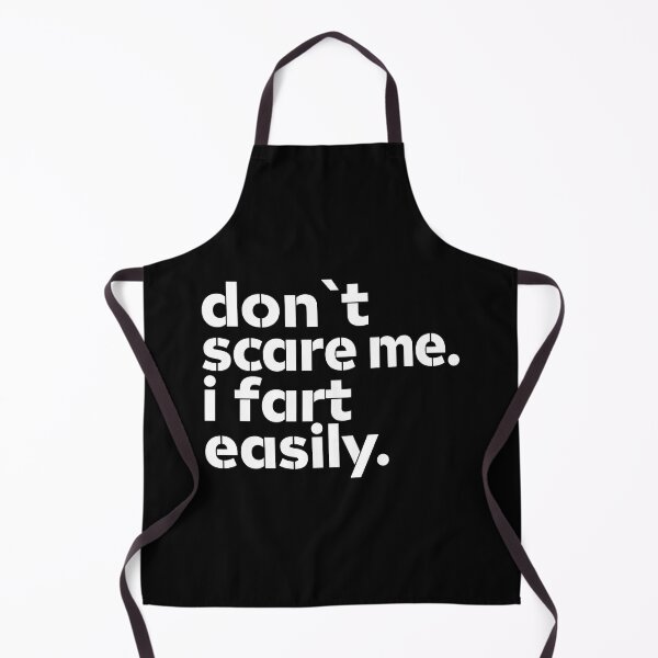 Item preview, Don't Scare Me I Fart Easily Funny Sarcastic Humor Hilarious designed and sold by msmeylin.