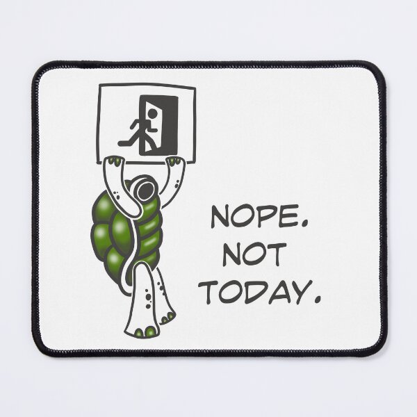 Item preview, Nope. Not Today. | Funny Introvert Turtle designed and sold by Samaya-.