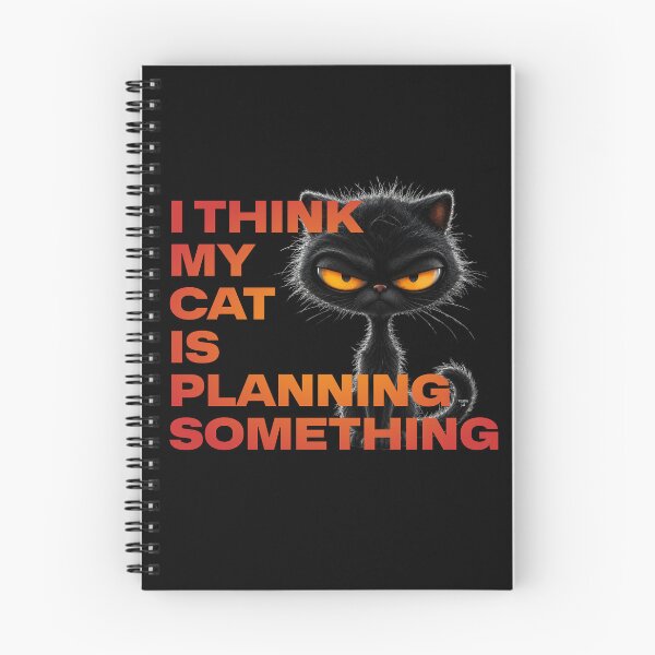 Item preview, I Think My Cat Is Planning Something designed and sold by Winston Cat.