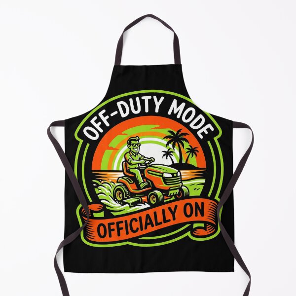 Item preview, Off Duty Mode Officially On Lawn Mower Funny Lawn Care Dad designed and sold by TeNovaStudio.
