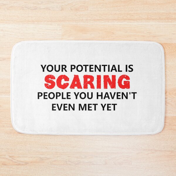 Item preview, Your Potential Is Scaring People You Haven't Met Yet – savage  Confidence Quote designed and sold by Dziridesign.