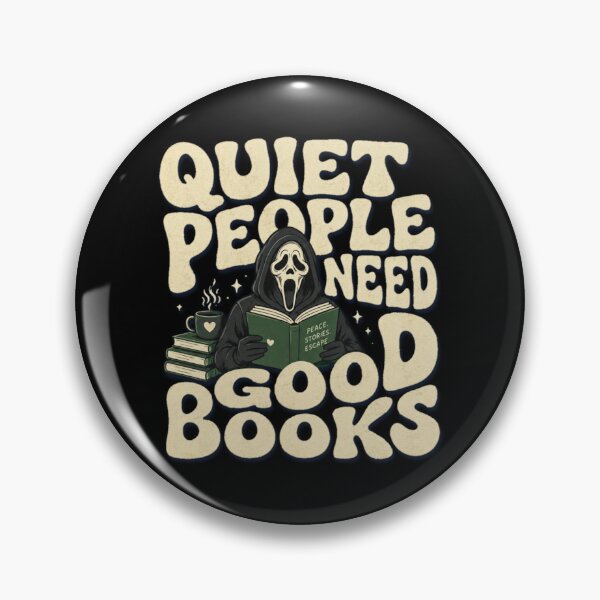 Item preview, Quiet People Need Good Books – Spooky Book Lover Reading designed and sold by Noirvasca.