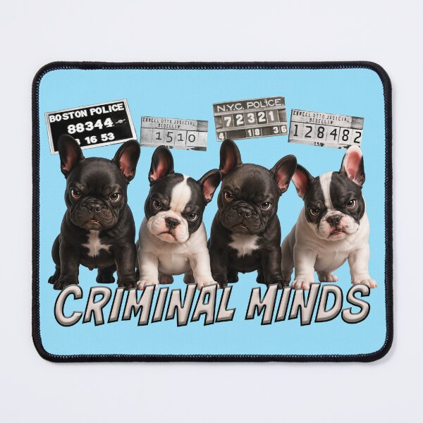 Item preview, French Bulldog. ‘CRIMINAL MINDS’ designed and sold by SmARTNiki.