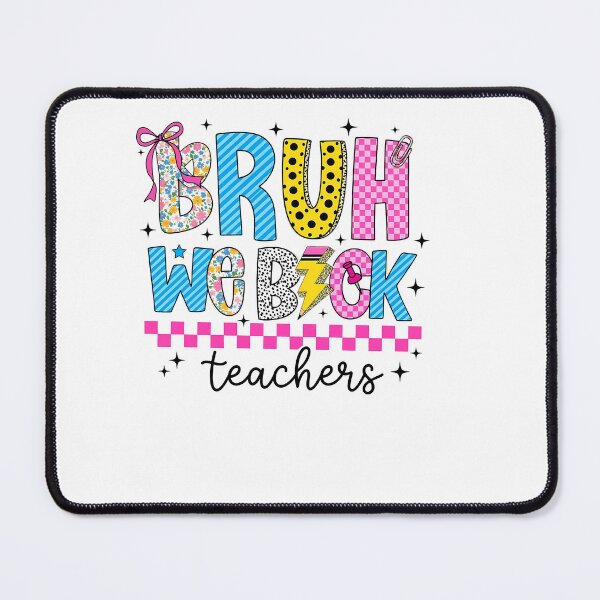 Item preview, Funny Teacher Bruh We Back Welcome Back To School designed and sold by KroghDs.