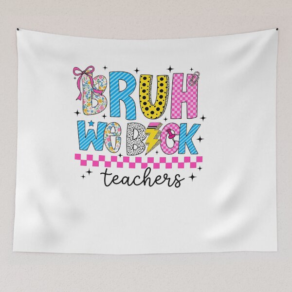 Item preview, Funny Teacher Bruh We Back Welcome Back To School designed and sold by KroghDs.