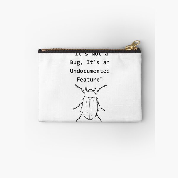 Item preview, Its Not A Bug Its An Undocumented Feature Programmer Humor designed and sold by eihabo.