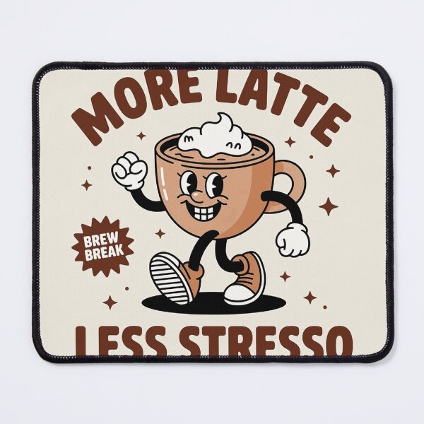 Item preview, More Latte Less Stresso Funny Coffee Cartoon designed and sold by SorenHalwick21.