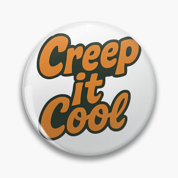 Item preview, Creep It Cool Funny Summerween Quote designed and sold by DustyCuriositie.