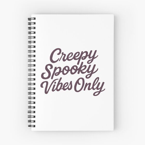Item preview, Creepy Spooky Vibes Only Funny Halloween Quote designed and sold by DustyCuriositie.