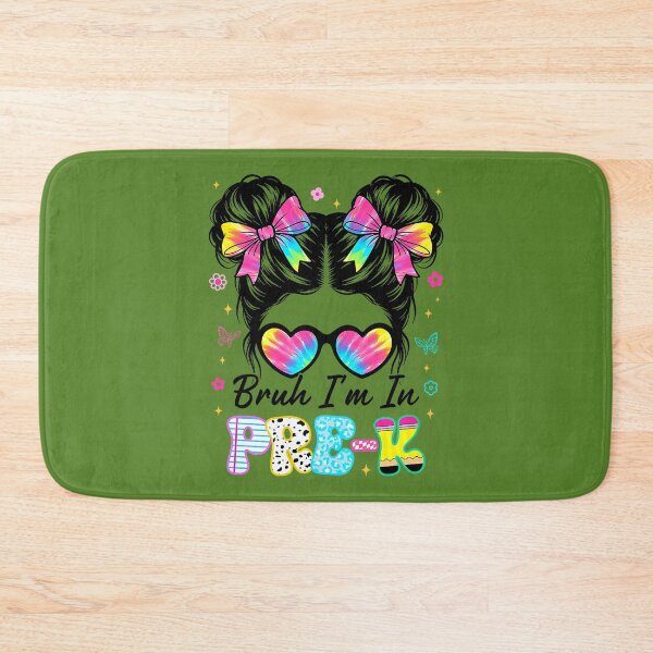 Item preview, Bruh Im in Pre-K Messy Bun First Day of School Girls designed and sold by ArleneRowe.