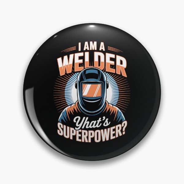 Item preview, I AM A WELDER — WHAT’S YOUR SUPERPOWER? designed and sold by jkrphoto.